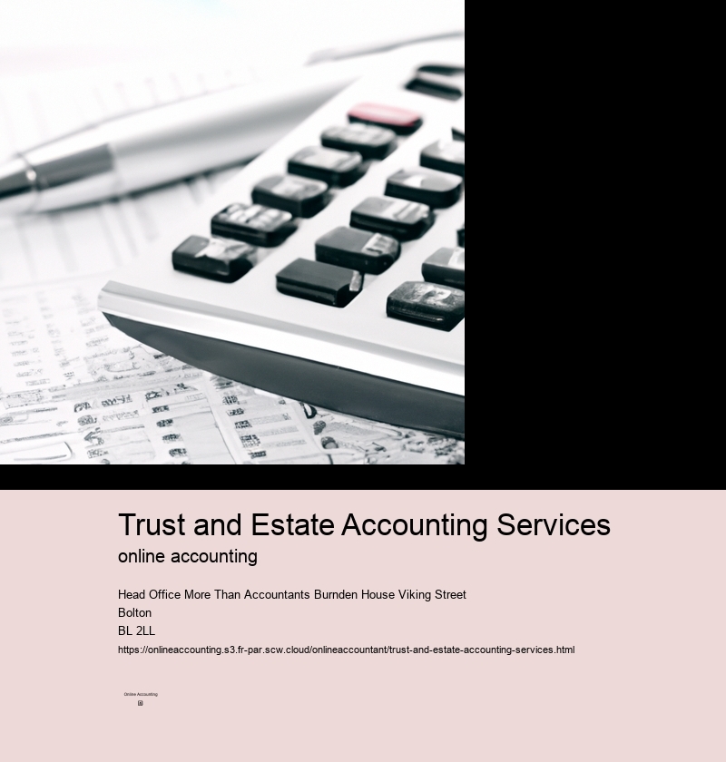 Trust and Estate Accounting Services