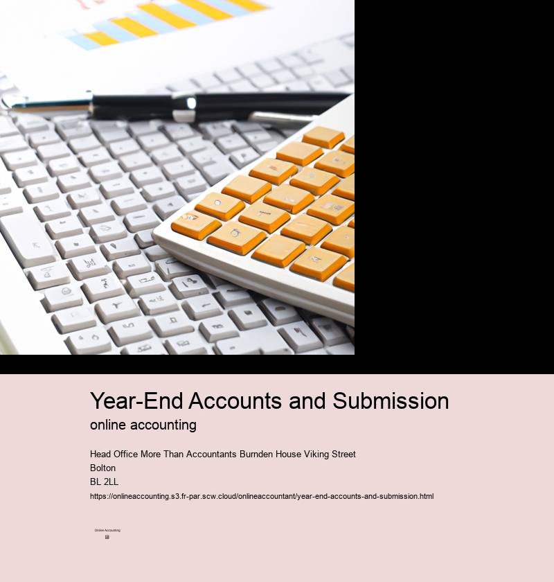 Year-End Accounts and Submission